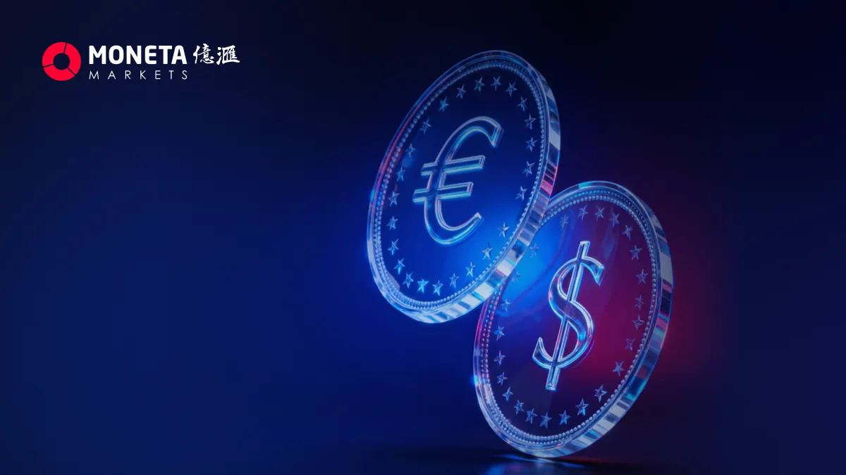 Moneta Markets 亿汇06月03日市场分析│欧元区通胀回升压制降息预期 欧元兑美元维持区间震荡